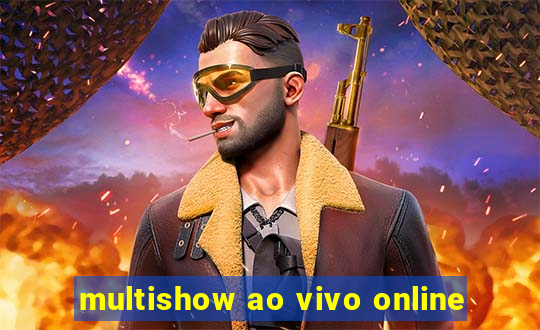 multishow ao vivo online